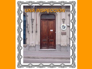 UNA INSPECCIÓN 