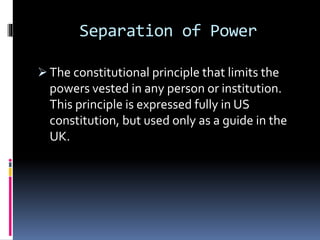 Presantation, Separation of uk constitution (S M RUBEL RANA) | PPTX