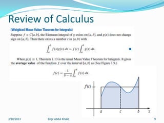 Review of Calculus
Engr Abdul Khaliq 93/10/2014
 
