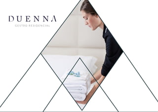 G E S TÃ O R E S I D E N C I A L
 