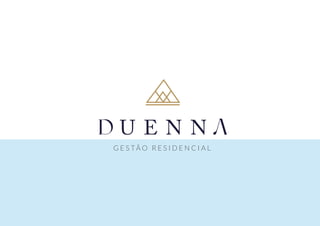 G E S TÃ O R E S I D E N C I A L
 