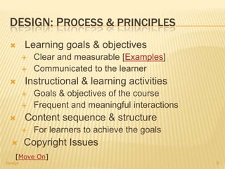 Design Principles Target Learning Instructional Design Principles | PPTX