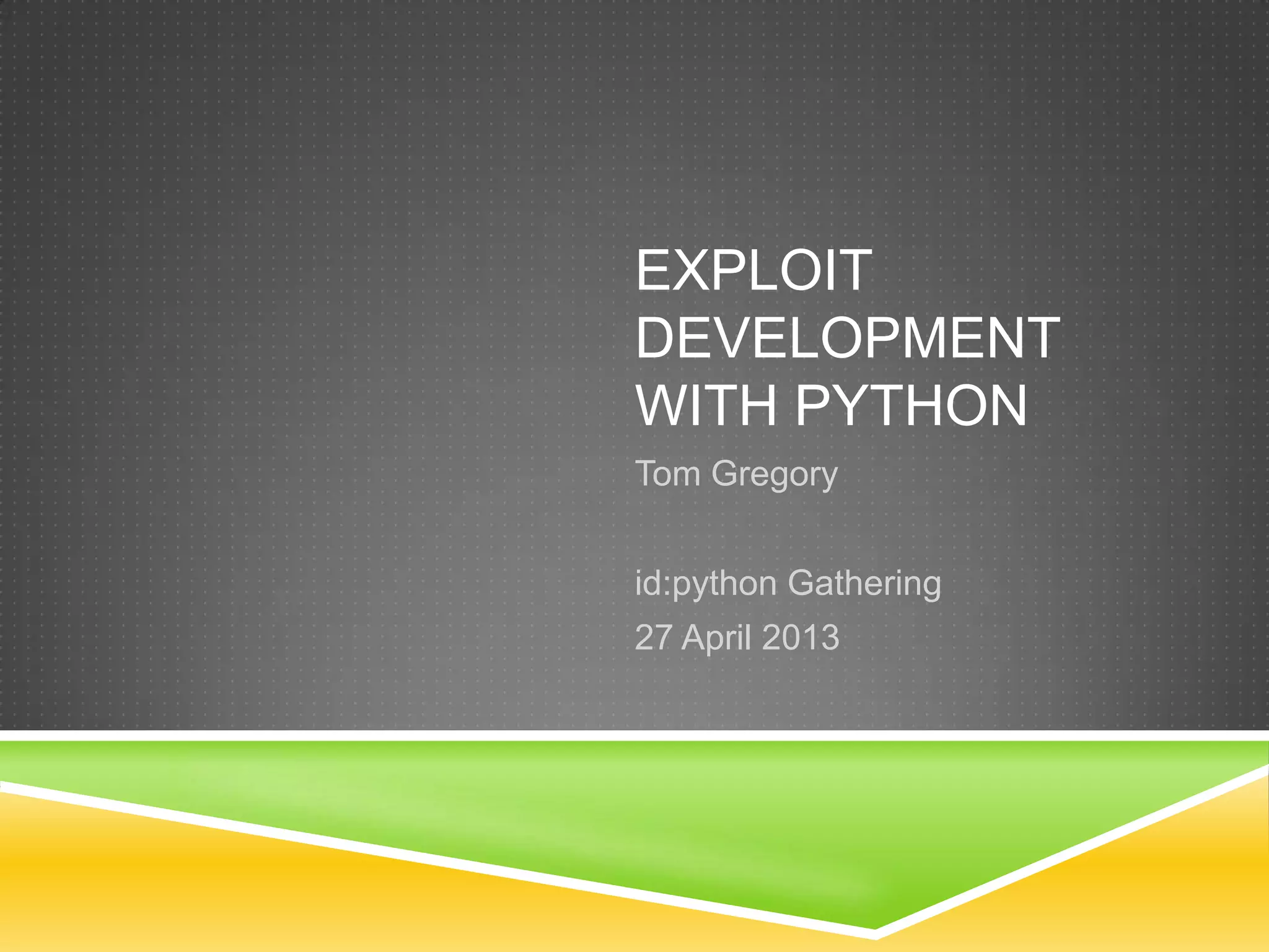 Exploit Development: EzServer Buffer Overflow oleh Tom Gregory | PPT