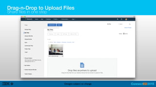 Drag-n-Drop to Upload Files
Share files in one step
Designs subject to change
 