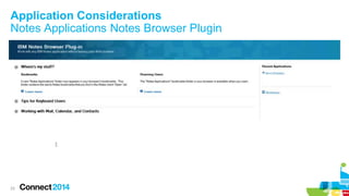 Application Considerations
Notes Applications Notes Browser Plugin

23

 