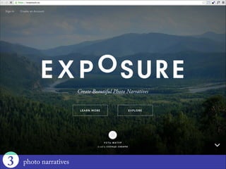 3
emerging trends in 2013
tell a story
 