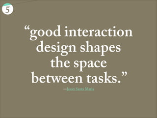 5
emerging trends in 2013
the revolution is
in the details
 