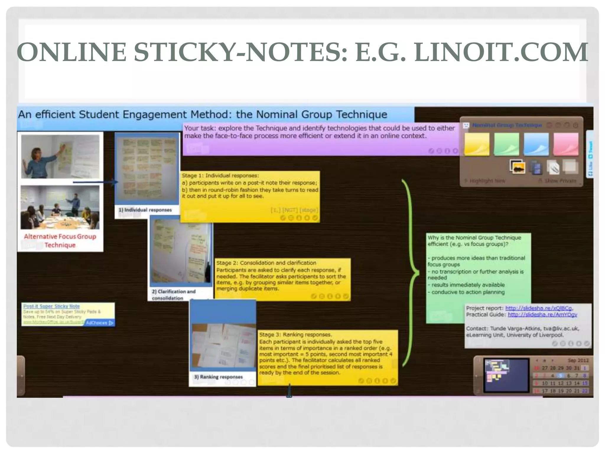 ONLINE STICKY-NOTES: E.G. LINOIT.COM
 