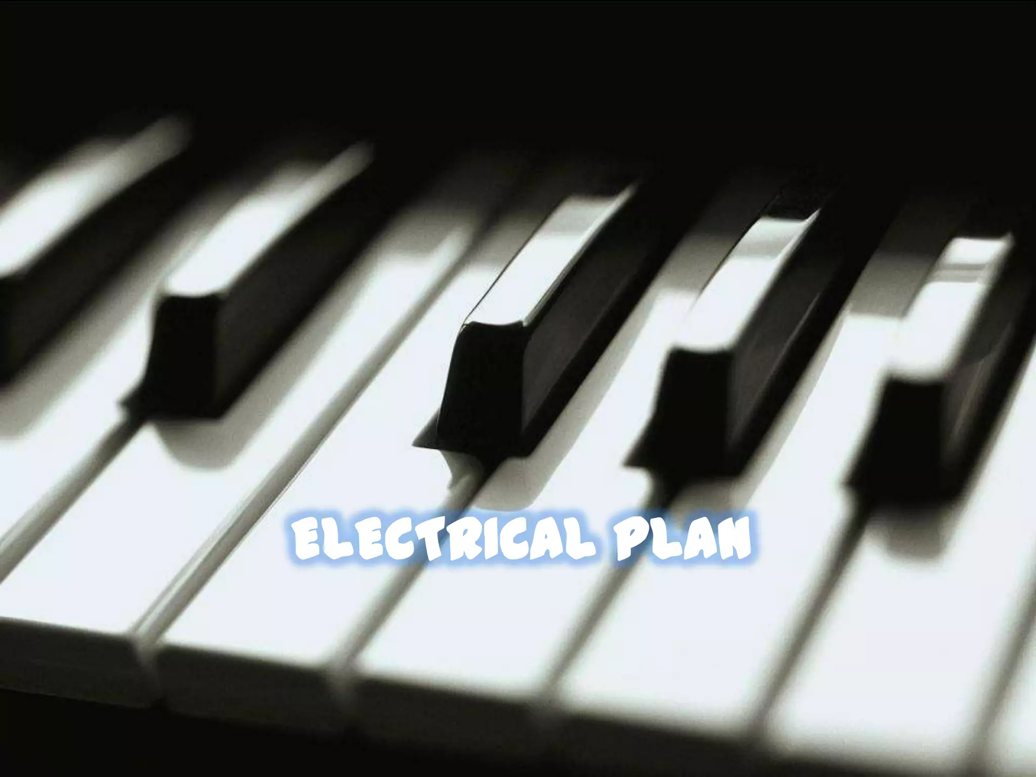 ELECTRICAL PLAN
 