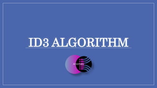Id3 algorithm | PPT