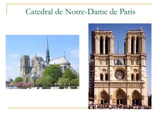 Catedral de Notre-Dame de Paris 