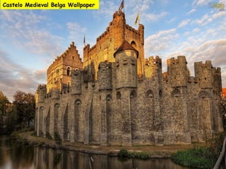 Castelo Medieval Belga Wallpaper
 