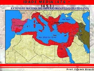 EXTENSÃO MÁXIMA DO IMPÉRIO BIZANTINO (JUSTINIANO) 