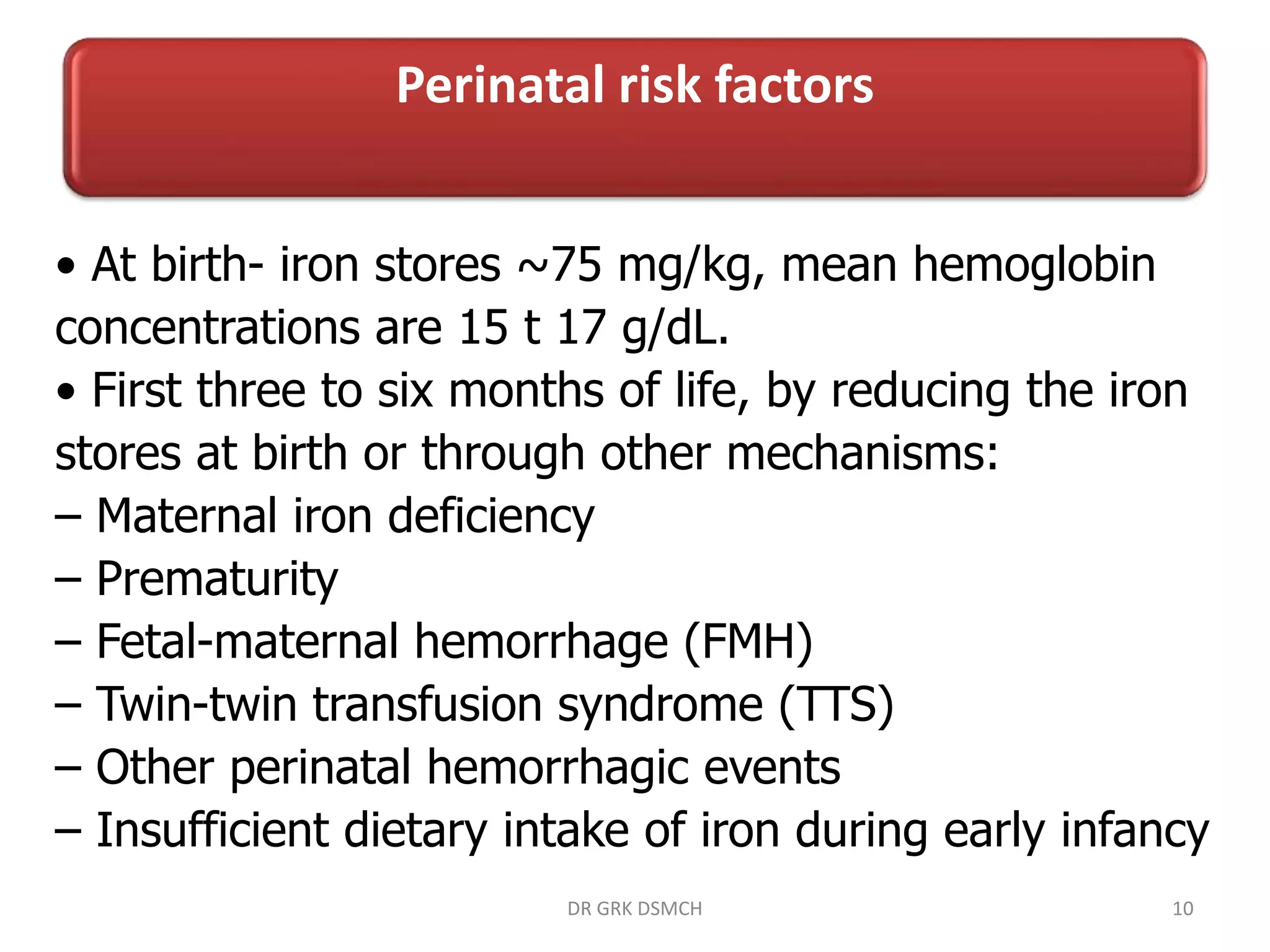 Infancy Mea Iron Deficiency Anemia DR G.Rajkumar | PPTX