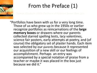 The Power of PortfoliosAuthor: Dr. Elizabeth Hebert, PrincipalCrow Island School, Winnetka, IllinoisPicture taken by Helen Barrett at AERA, Seattle, April, 2001