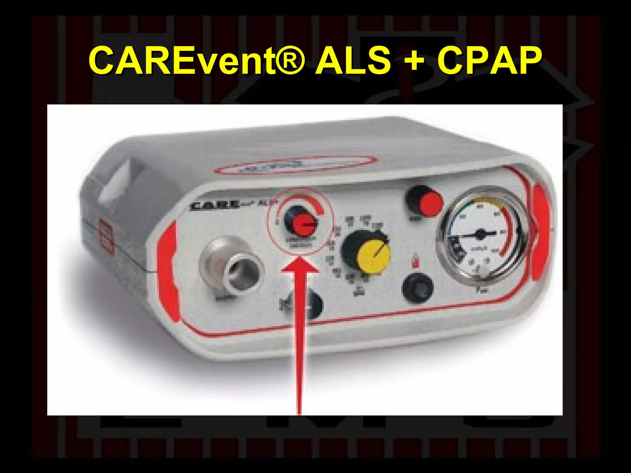 CAREvent® ALS + CPAP 