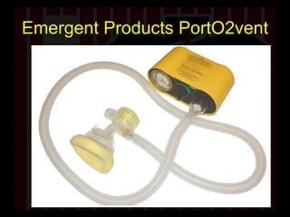 Emergent Products PortO2vent 