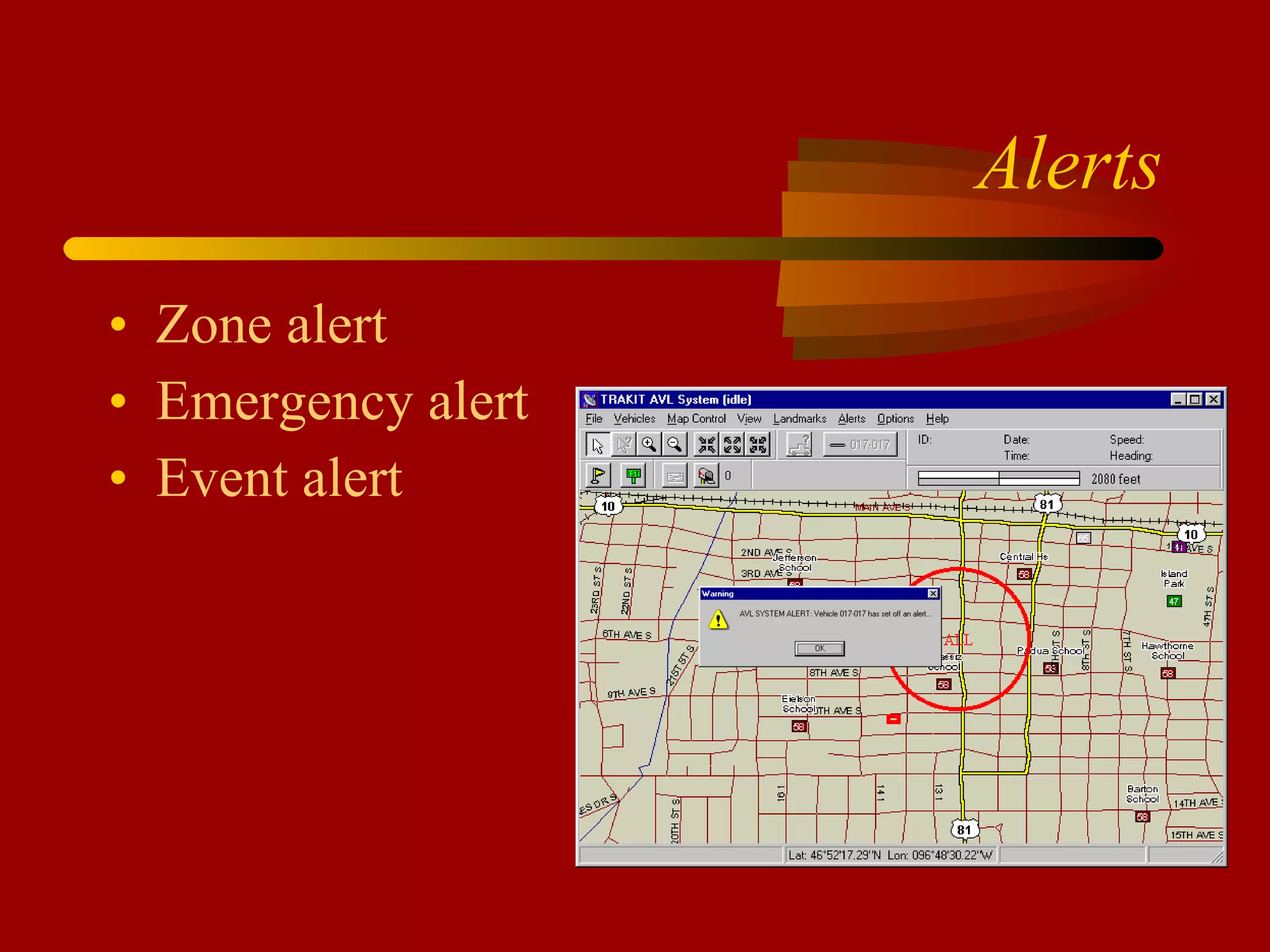 Alerts Zone alert Emergency alert Event alert 