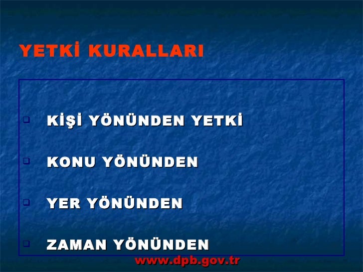 Yetki kuralları istisnaları Yetki kuralları istisnaları