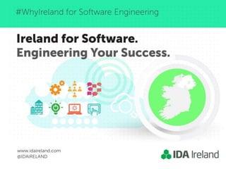 Ireland for Software - Engineering your Success - Q1 2018