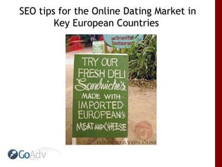 SEO tips for the Online Dating Market in Key European Countries  