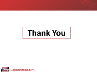 Thank You


mesmerizeme.com
 