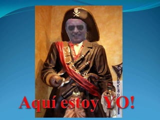 Aquí estoy YO!