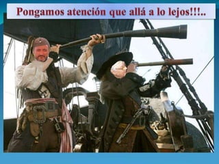 Pongamos atención que allá a lo lejos!!!..