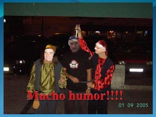 Mucho humor!!!!