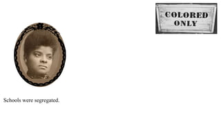 Ida Wells was born in Mississippi in 1863.
Her parents were slaves.
After the war, her father went to college.
Ida went to college, too.
Schools were segregated.
White teachers earned $80 each month.
 