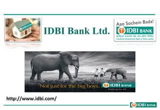 IDBI Bank Ltd.

http://www.idbi.com/

 