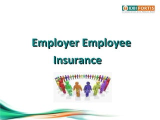 Employer Employee  Insurance 