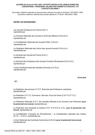 ACCORD DU 22 janvier 2021 SUR L’ACTIVITE PARTIELLE DE LONGUE DUREE DES
CONVENTIONS « PERSONNEL SALARIE DES CABINETS D’AVOC...
