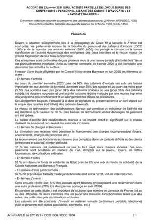 ACCORD DU 22 janvier 2021 SUR L’ACTIVITE PARTIELLE DE LONGUE DUREE DES
CONVENTIONS « PERSONNEL SALARIE DES CABINETS D’AVOC...
