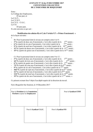 AVENANT N° 24 du 19 DECEMBRE 2017
CONVENTION COLLECTIVE
DE L’INDUSTRIE DE ROQUEFORT
Entre :
Le Collège des Employeurs,
D’u...