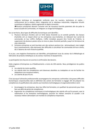 17 juillet 2018 3
exigence technique et managériale renforcée pour les ouvriers, techniciens et cadres ;
renforcement de l...