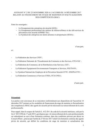 1
AVENANT N° 2 DU 25 NOVEMBRE 2020 A L'ACCORD DU 14 DÉCEMBRE 2017
RELATIF AU FINANCEMENT DU STAGE DE MAINTIEN ET D'ACTUALI...