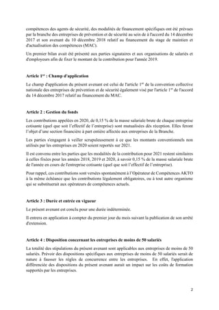 2
compétences des agents de sécurité, des modalités de financement spécifiques ont été prévues
par la branche des entrepri...