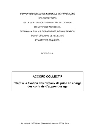 CONVENTION COLLECTIVE NATIONALE METROPOLITAINE
DES ENTREPRISES
DE LA MAINTENANCE, DISTRIBUTION ET LOCATION
DE MATERIELS AG...
