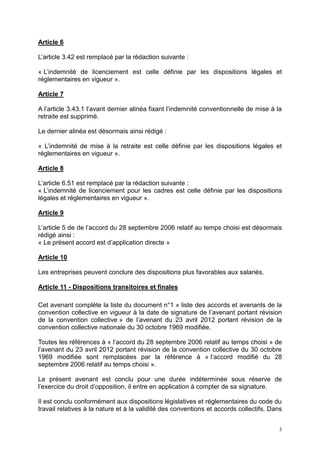 3
Article 6
L’article 3.42 est remplacé par la rédaction suivante :
« L’indemnité de licenciement est celle définie par le...