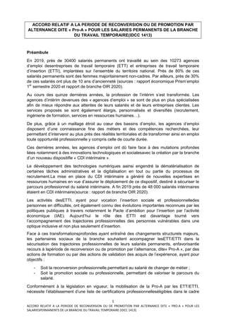 1
ACCORD RELATIF A LA PERIODE DE RECONVERSION OU DE PROMOTION PAR ALTERNANCE DITE « PRO-A » POUR LES
SALARIESPERMANENTS DE...