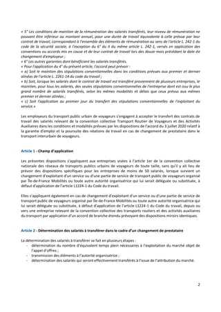 2
« 5° Les conditions de maintien de la rémunération des salariés transférés, leur niveau de rémunération ne
pouvant être ...