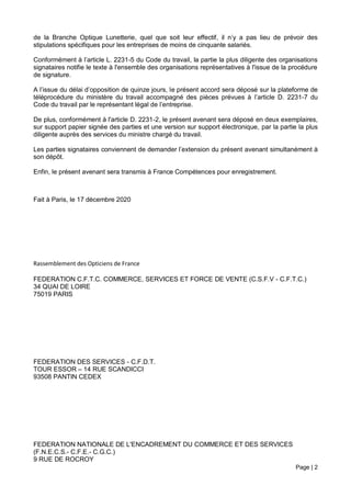 Page | 2
de la Branche Optique Lunetterie, quel que soit leur effectif, il n’y a pas lieu de prévoir des
stipulations spéc...