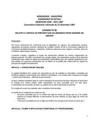 1
HORLOGERIE – BIJOUTERIE
(COMMERCE DE DETAIL)
BROCHURE 3240 – IDCC 1487
Convention Collective nationale du 17 décembre 19...
