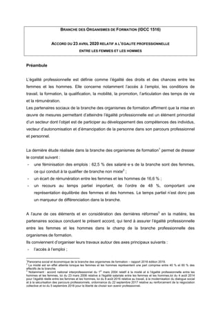BRANCHE DES ORGANISMES DE FORMATION (IDCC 1516)
ACCORD DU 23 AVRIL 2020 RELATIF A L’EGALITE PROFESSIONNELLE
ENTRE LES FEMM...