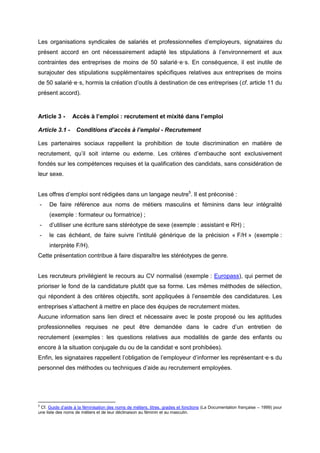 Les organisations syndicales de salariés et professionnelles d’employeurs, signataires du
présent accord en ont nécessaire...