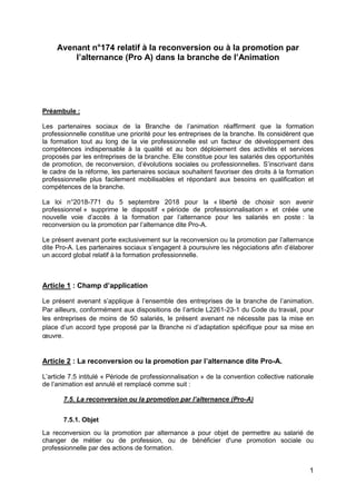 1
Avenant n°174 relatif à la reconversion ou à la promotion par
l’alternance (Pro A) dans la branche de l’Animation
Préamb...