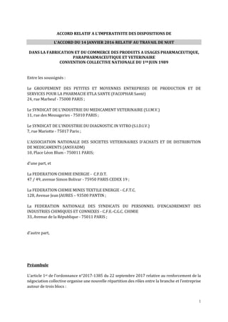 1
ACCORD RELATIF A L’IMPERATIVITE DES DISPOSITIONS DE
L’ACCORD DU 14 JANVIER 2016 RELATIF AU TRAVAIL DE NUIT
DANS LA FABRI...