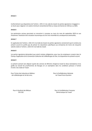 Article 5
Conformément aux dispositions de l’article L. 2241-2-1 du code du travail, les parties signataires s’engagent à
...