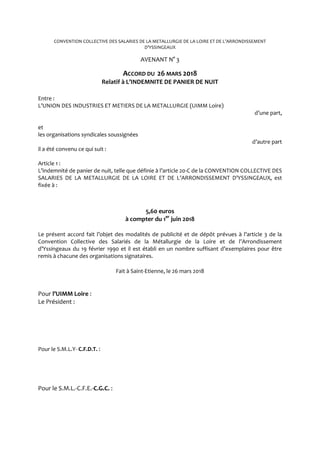 CONVENTION COLLECTIVE DES SALARIES DE LA METALLURGIE DE LA LOIRE ET DE L’ARRONDISSEMENT
D’YSSINGEAUX
AVENANT N° 3
ACCORD D...